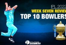 IPL 2022: Week Seven Review-Top 10 Bowlers Top 10 Bowlers End Of Week Seven