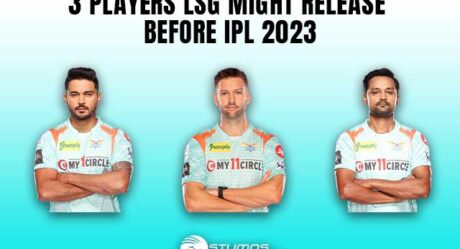 3 Players LSG Might Release Before IPL 2023