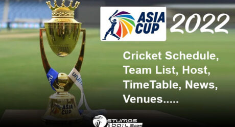 Asia Cup 2022 Cricket Schedule, Team List, Host, TimeTable, News, Venues, and more