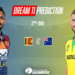 AUS Vs SL 2nd ODI Dream 11 Prediction, Match Details, Probable XI