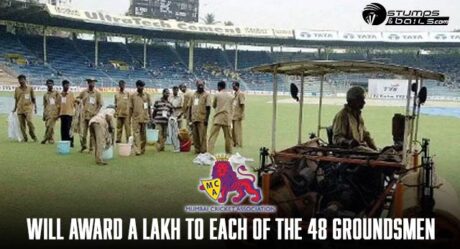 Mumbai Cricket Association will award a lakh to each of the 48 groundsmen