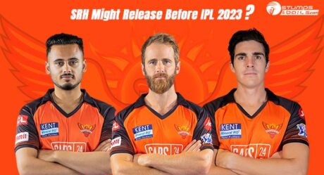3 Players SRH Might Release Before IPL 2023