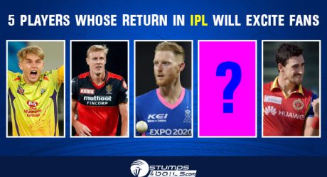 5 Players Whose Return In IPL Will Excite Fans