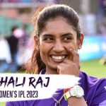 Mithali Raj To Comeback From Retirement To Participate In The First Women’s IPL 2023
