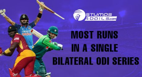 Top 5: Most Runs In A Single Bilateral ODI Series