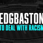 Edgbaston to have increased undercover spotters to deal with racism