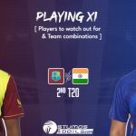 IND Vs WI 2nd T20 Playing XI: Players to watch out for, team combinations