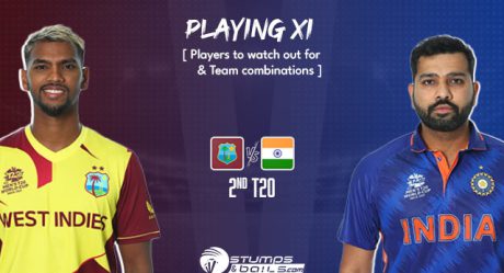 IND Vs WI 2nd T20 Playing XI: Players to watch out for, team combinations
