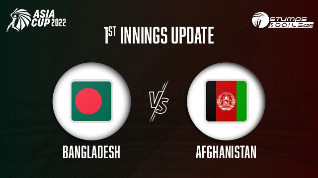 Afghanistan vs Bangladesh 1st innings update
