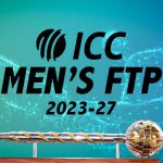 ICC Announced Five-Match Test Series For FTP 2023-27