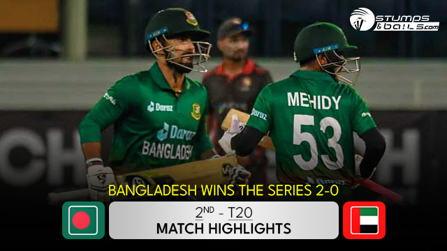 Bangladesh vs UAE 2nd T20I
