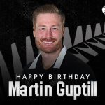 Martin Guptill, New Zealand’s BIG HITTER, turns 36 today