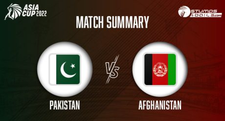 ASIA CUP 2022 SUPER 4s PAK vs AFG: Pakistan Sails to Finals in a Thrilling Nailbiter