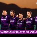 Scotland Announces Squad for T20 World Cup 2022