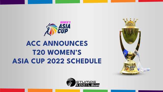 Women’s Asia Cup 2022 Schedule