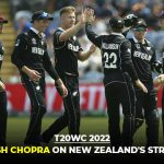 “They are not going to play attractive cricket”, Aakash Chopra on New Zealand’s strategy: T20 World Cup 2022