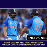 IND Vs NED ICC T20 World Cup 2022: Rohit Sharma and Virat Kohli look to accelerate after Rahul’s early exit