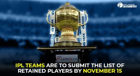 IPL teams are to submit the list of retained players by November 15