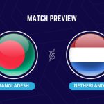 ICC T20 World Cup 2022, Super 12: Bangladesh vs Netherlands Match Preview