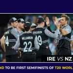 NZ vs IRE: New Zealand To be First Semifinists of T20 World Cup 2022?