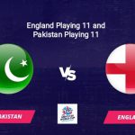 ENG Vs PAK T20 World Cup final: England & Pakistan Playing 11 for Final World Cup Game
