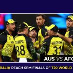 Australia vs Afghanistan: Can Australia Reach Semifinals of T20 World Cup 2022? They Need a Miracle!