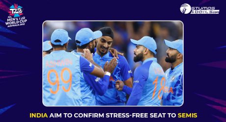 ICC T20 World Cup 2022: India aim to confirm stress-free seat to semis