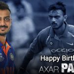 The Present and Future of Indian cricket; Happy Birthday Bapu (Axar Patel)