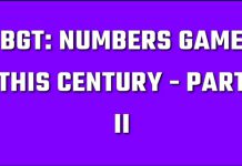 BGT: Numbers Game This Century – Part II BGT series