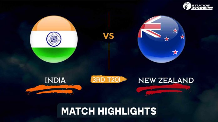 IND vs NZ 3rd T20I Match Highlights