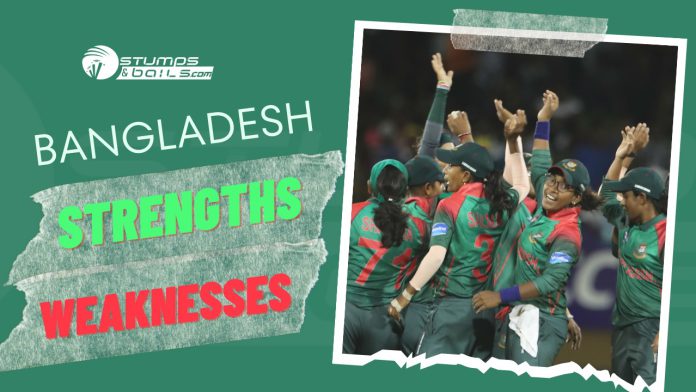 Bangladesh Women's T20 WC Strengths and Weakness 