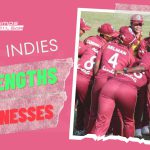 West Indies Women’s T20 World Cup Strengths and Weakness 