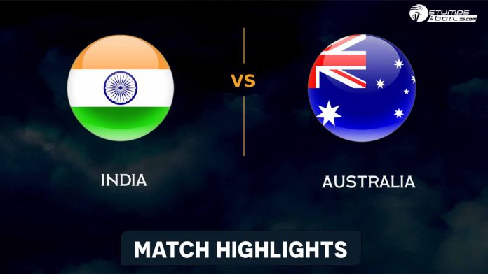 IND vs AUS Day-1 Match Highlights