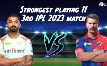 Strongest Playing 11 for LSG vs DC 3rd IPL match Strongest playing 11 for LSG vs DC