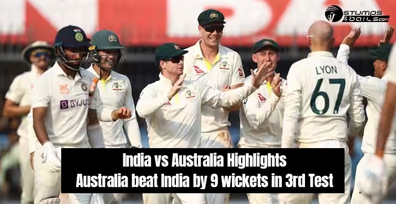 Ind Vs Aus 3rd Test Australia Beat India By 9 Wickets In 3rd Test 9535