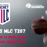 What is MLC 2023? All you need to know about Major League Cricket 2023