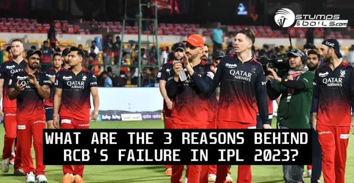 3 Reasons behind RCB's failure in IPL