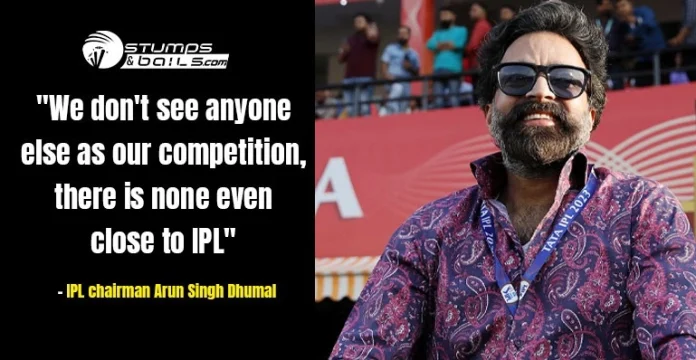 Arun Singh Dhumal Comments On IPL
