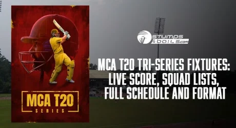 MCA T20 Tri-Series Fixtures: Live Score, Squad lists, Full Schedule and Format