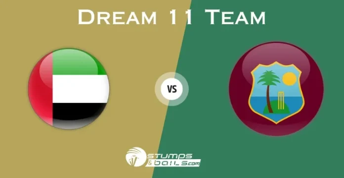 UAE vs WI Dream11 Prediction In Hindi