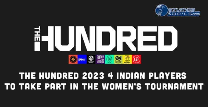 List of Indian Players in third edition of The Hundred