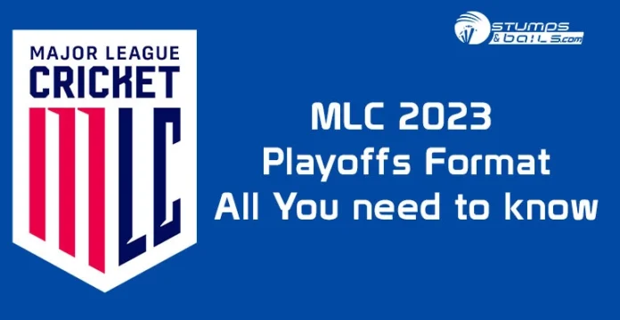 MLC 2023 Playoffs Format