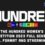 The Hundred Women’s Competition 2023 Full Schedule: Teams, Format and Streaming info