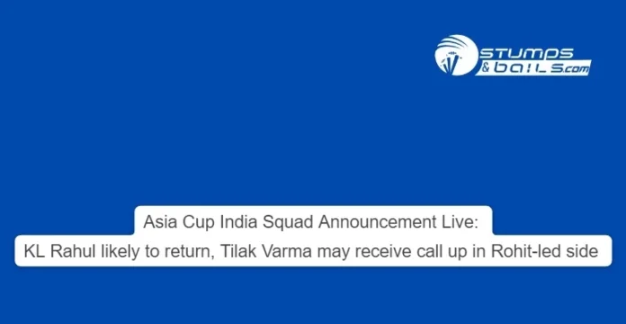 Asia Cup 2023 India Squad