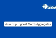 Asia Cup Highest Match Aggregates Asia Cup Highest Match Aggregates