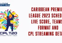 Caribbean Premier League 2023 Schedule: Live Score, Teams, Format and CPL Streaming Details Caribbean Premier League 2023 Schedule