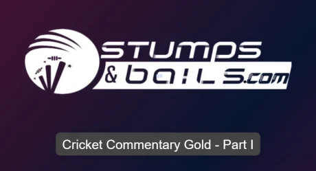 Cricket Commentary Gold – Part I