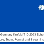 ECS Germany Krefeld T10 2023 Schedule: Live Score, Team, Format and Streaming Details