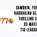Gambhir, Yuvraj and Harbhajan Gear Up for Thrilling Stint in US Masters T10 League 2023