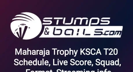 Maharaja Trophy KSCA T20 2023 Schedule: Live Score, Streaming info, Squad Lists and Format